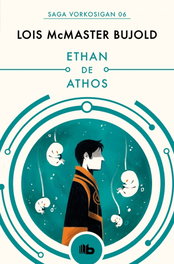 Ethan de Athos, Lois McMaster Bujold - Penguin Random House Grupo Editorial, S.A.U.</h1>