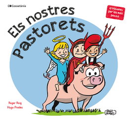 Els nostres Pastorets, Roig César, Roger - COSSETANIA EDICIONS