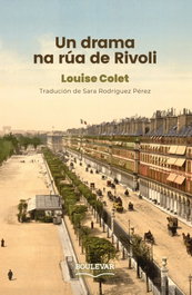 Un drama na rua de Rivoli, Louise Colet - BOULEVAR EDICIONS
