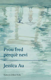MES LLIBRES, Prou fred perquè nevi
