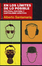 AKAL, EN LOS LÍMITES DE LO POSIBLE, Alberto Santamaria - AKAL