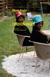 Linden Hills, Gloria Naylor - NORDICA LIBROS