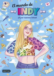 DESTINO INFANTIL, El mundo de Indy. ¡A por nuevos retos!