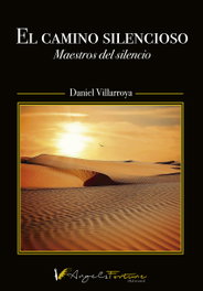 ANGELS FORTUNE, El camino silencioso - Daniel Villarroya Sangüesa