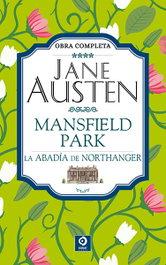 Jane Austen - Mansfield Park y La abadía de Northanger - EDIMAT