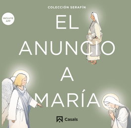 El anuncio a María, VV.AA. - CASALS,EDITORIAL S.A.