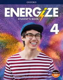 OXFORD UNIVERSITY PRESS, Energize 4. Student's Book. - OXFORD UNIVERSITY PRESS