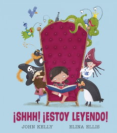 PICARONA, ¡Shhh! ¡Estoy leyendo! - John Kelly