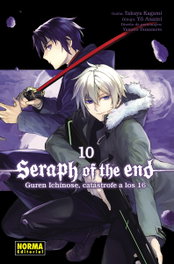 Seraph of the End 10: Guren Ichinose, catastrofe a los 16, Takaya Kagami - Norma Editorial