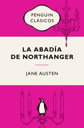 La abadía de Northanger, Jane Austen - PENGUIN CLASICOS