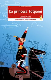 Princesa Totpami, Carles Cano - BROMERA EDICIONS