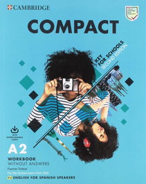 CAMBRIDGE, Compact Key for Schools WB Without Key and Download Audio Second Edition - Heyderman / White