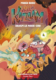 ESTRELLA POLAR, La Vall de Kazaam 2. Salvem la Magic-Con! - María Rubio
