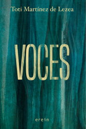 Voces, Toti Martínez de Lezea - EREIN EDITORIAL