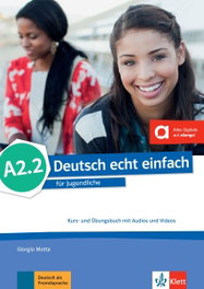 KLETT, Deutsch echt einfach! A2.2 libro del alumno y de ejercicios