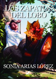 ANGELS FORTUNE, Los zapatos del lobo, Sonia Arias López - ANGELS FORTUNE