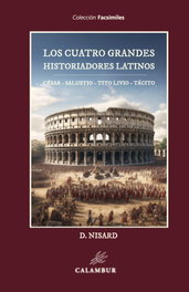Los cuatro grandes historiadores latinos, D. Nisard - CALAMBUR