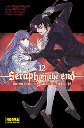 Seraph of the End 12: Guren Ichinose, catástrofe a los 16, Takaya Kagami - Norma Editorial