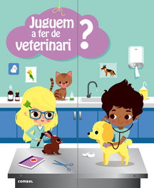 COMBEL Juguem a fer de veterinari?