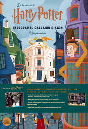 NORMA EDITORIAL, Harry Potter: Explorar el Callejón Diagon. Una Guía Ilustrada - Jody Revenson
