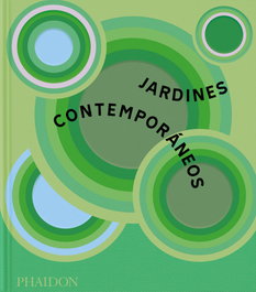 PHAIDON, Jardines contemporaneos - PHAIDON