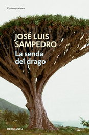 La senda del drago, José Luis Sampedro - DEBOLSILLO