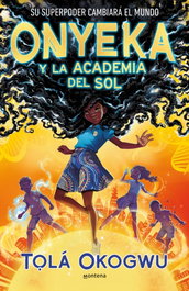 Montena, ONYEKA Y LA ACADEMIA DEL SOL, Tgla Okogwu - Montena