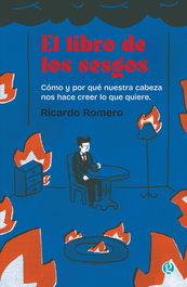 El libro de los sesgos, Ricardo Romero - GODOT