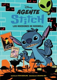 DISNEY LIBROS, Agente Stitch 5. Los roedores de Roswell - DISNEY LIBROS