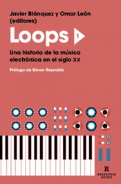 Loops 1, Javier Blánquez Gómez - RESERVOIR BOOKS