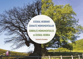 BETA III MILENIO, ARBOLES MONUMENTALES DE EUSKAL HERRIA - EUSKAL HERRIKO ZUHAITZ MONUMENTALAK