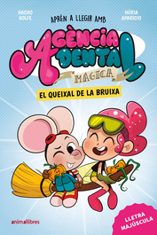 ANIMALLIBRES, S.L. Agència Dental Màgica 4. El queixal de