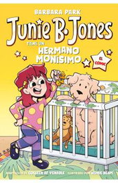Junie B. Jones tiene un hermano monísimo. El cómic