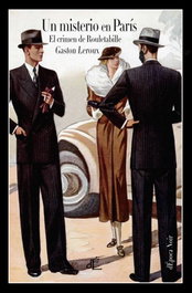 Un misterio en París, Gaston Leroux - D´EPOCA EDITORIAL