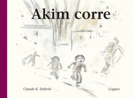 LOGUEZ EDICIONES, Akim Corre - Claude K. Dubois