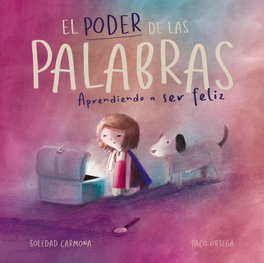 El poder de las palabras, Soledad Carmona García - Soledad Carmona