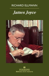 James Joyce, Richard Ellmann - Anagrama