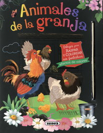 Animales de la granja. Dibujos para raspar y colorear, Susaeta Ediciones - Susaeta Ediciones