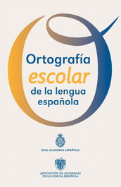 ESPASA CALPE, Ortografía escolar de la lengua española - ESPASA CALPE