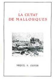 CIUTAT DE MALLORQUES, Miquel Dels Sants Oliver - MOLL EDITORIAL
