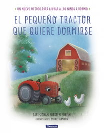 BEASCOA, El pequeño tractor que quiere dormirse, Carl-Johan Forssén Ehrlin - BEASCOA
