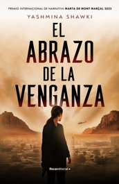 El abrazo de la venganza, Yasmina Shawki - ROCA EDITORIAL