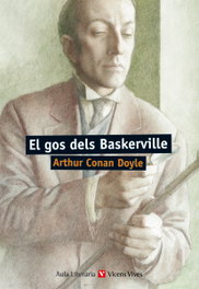 El gos dels Baskerville, Arthur Conan Doyle - VICENS VIVES