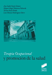 SINTESIS EDITORIAL, TERAPIA OCUPACIONAL Y PROMOCIÓN DE LA SALUD