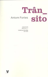Transito, Antom Fortes - CHAN DA POLVORA
