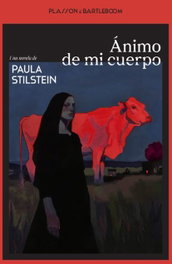Animo de mi cuerpo, Paula Stilstein - PLASSON E BARTLEBOOM