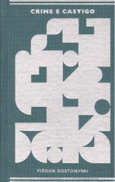 Crime e castigo, Fiodor Dostoievski - RINOCERONTE EDITORA S.L.
