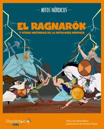 SHACKLETON BOOKS, El Ragnarök y otras historias de la mitología nórdica
