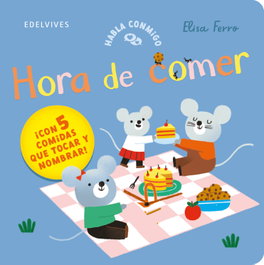 EDELVIVES Hora de comer, Elisa Ferro - EDELVIVES