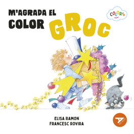 BAULA, M'agrada el color groc - Ramon Bofarull, Elisa